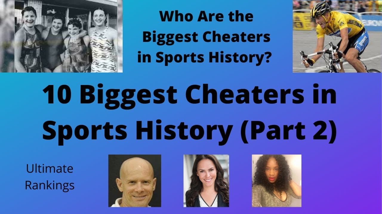 Top 10 Biggest Cheaters in Sports History (Part 2)