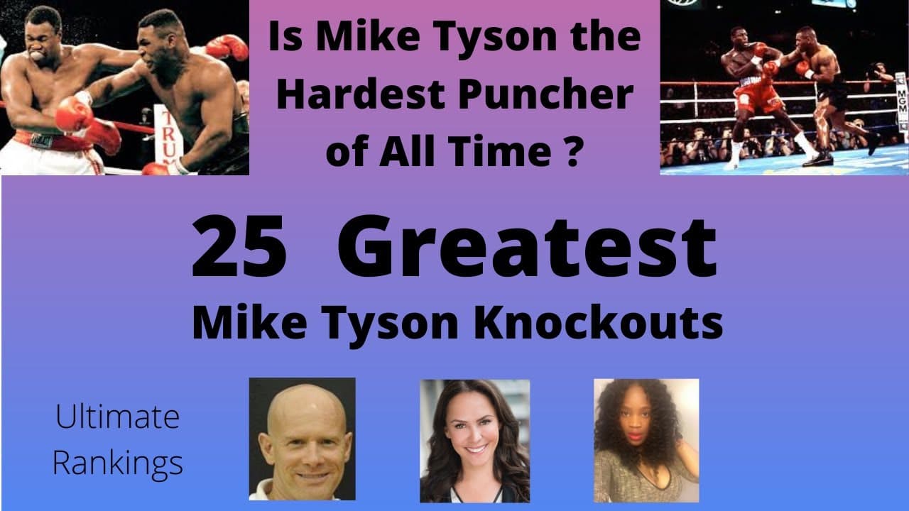 25 Greatest Mike Tyson Knockouts